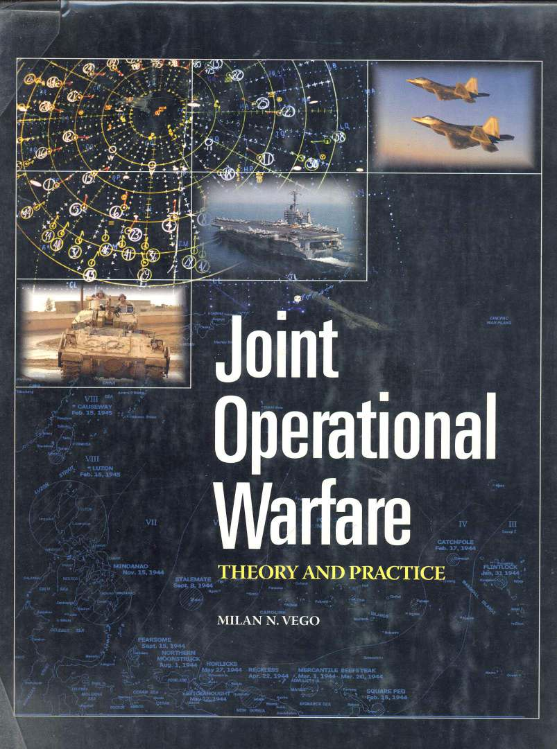 Joint Operational Warfare Theory And PracticeJoint Operational Warfare Theory And Practice